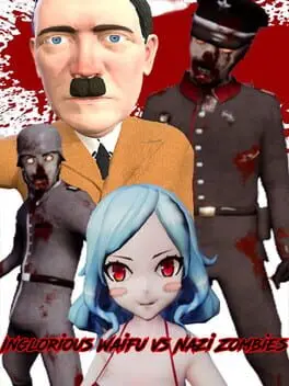 Inglorious Waifu VS Nazi Zombies cover
