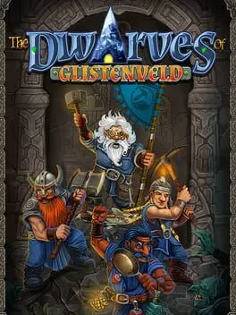 The Dwarves of Glistenveld cover