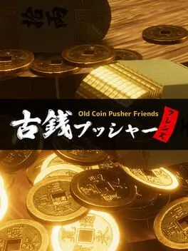Old Coin Pusher Friends cover