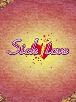 Sick Love - An RPG Maker Novel cover