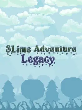 Slime Adventure Legacy cover