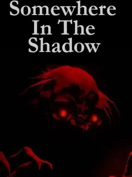 Somewhere in the Shadow background