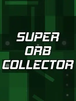 Super Orb Collector cover