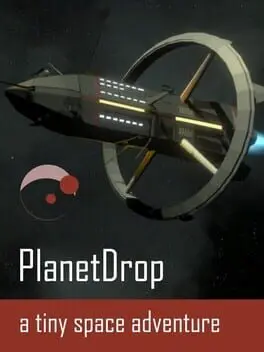 PlanetDrop: A Tiny Space Adventure cover