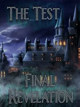 The Test: Final Revelation background