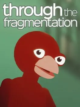 Through the Fragmentation cover