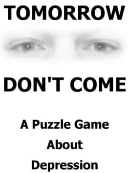 Tomorrow Don't Come cover