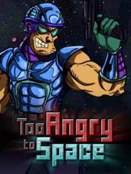 Too Angry to Space cover