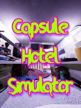 Capsule Hotel Simulator cover