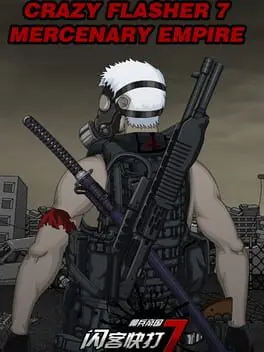 Crazy Flasher 7: Mercenary Empire cover