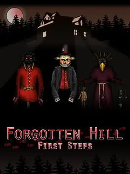 Forgotten Hill First Steps cover