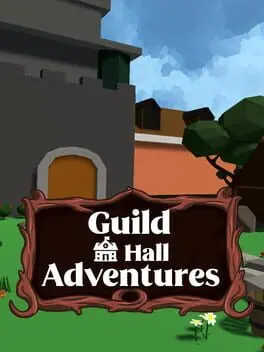 Guild Hall Adventures cover