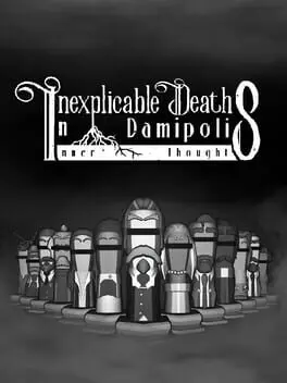Inexplicable Deaths In Damipolis: Inner Thoughts cover