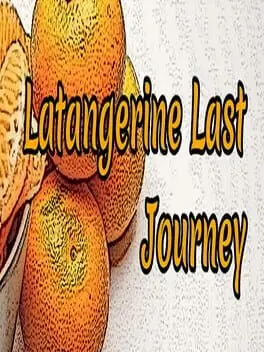 Latangerine Last Journey cover