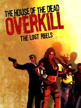 The House of the Dead: Overkill - The Lost Reels cover