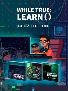 while True: learn() - Deep Edition cover