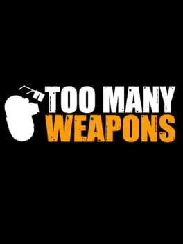 Too Many Weapons cover