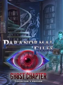Paranormal Files: Ghost Chapter - Collector's Edition cover