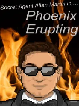 Secret Agent Allan Martin in ... Phoenix Erupting cover