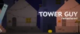 Tower Guy: Remastered cover