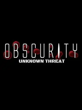 Obscurity: Unknown Threat background