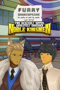 Furry Shakespeare: Two Incredibly Ripped, Absolutely Shredded Noble Kinsmen cover