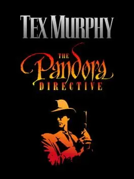 Tex Murphy: The Pandora Directive cover