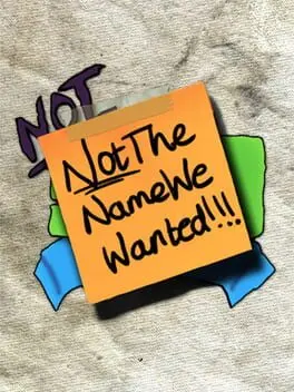 NotTheNameWeWanted background