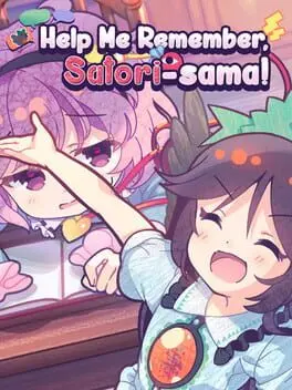 Help Me Remember, Satori-sama! background