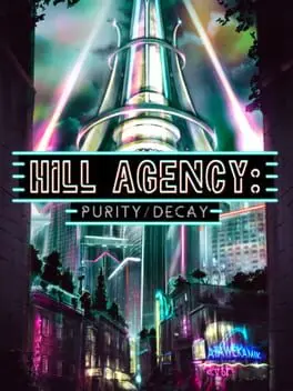 Hill Agency: Purity / Decay cover