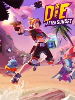 Die After Sunset background