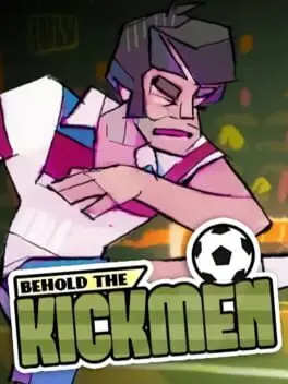 Behold the Kickmen background