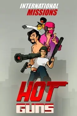 Hot Guns: International Missions cover