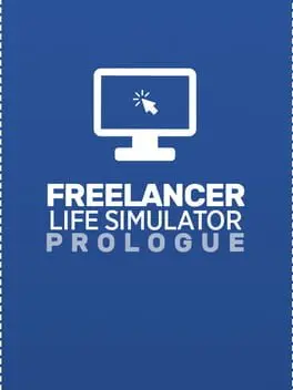 Freelancer Life Simulator: Prologue cover