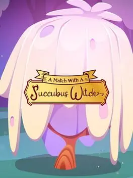A Match with a Succubus Witch cover