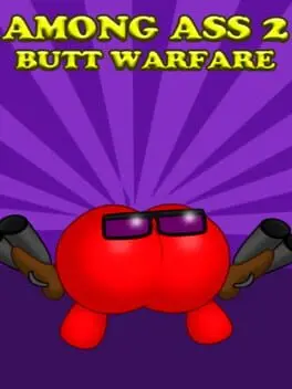 Among Ass 2: Butt Warfare cover
