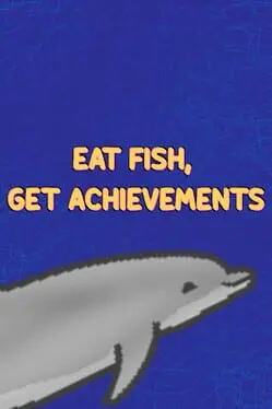 Eat Fish, Get Achievements cover