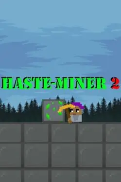 Haste-Miner 2 cover