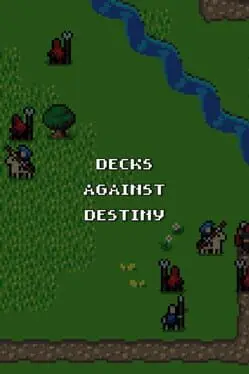 Decks Against Destiny cover