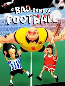 A Bad Game of Football cover