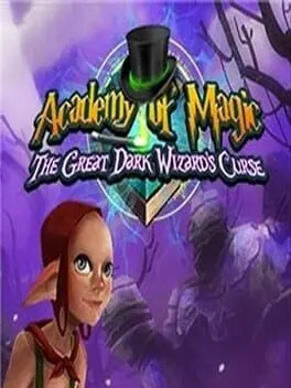 Academy of Magic: The Great Dark Wizard's Curse cover