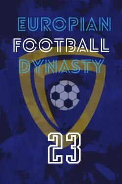 European Football Dynasty 2023 cover