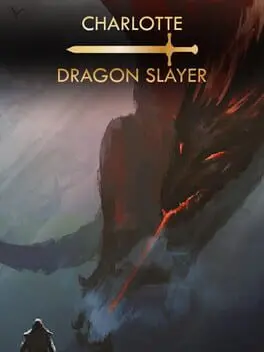 Charlotte: Dragon Slayer cover