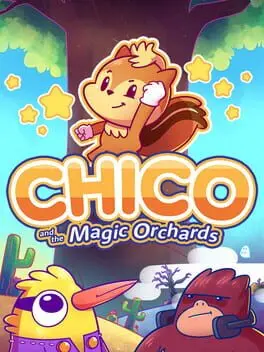 Chico and the Magic Orchards cover