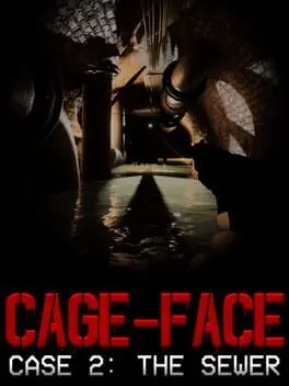 Cage-Face: Case 2 - The Sewer cover