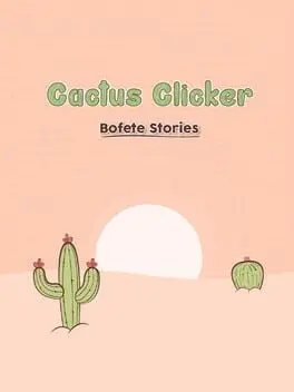 Cactus Simulator: Bofete Stories cover