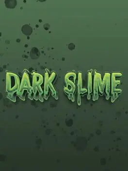 Dark Slime cover