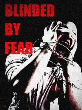 Blinded by Fear cover
