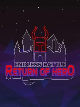 Endless Battle: Return of Hero +1 cover