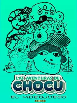 Las Aventuras de Chocu: El Videojuego cover